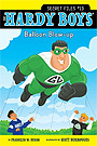 The Hardy Boys: Secret Files #13: Balloon Blow-Up