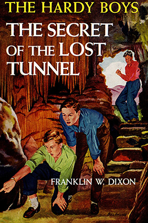 #29 - The Secret of the Lost Tunnel